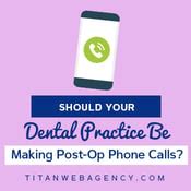 How Making Post-Op Phone Calls Can Help You Increase Patient L…