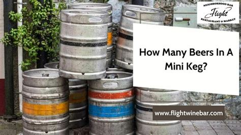 How Many Beers In A Mini Keg? - 2024