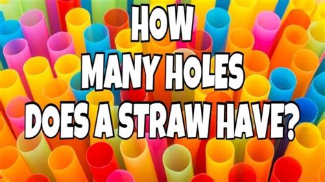 How Many Holes Does A Straw Have? by Eden Brown Medium