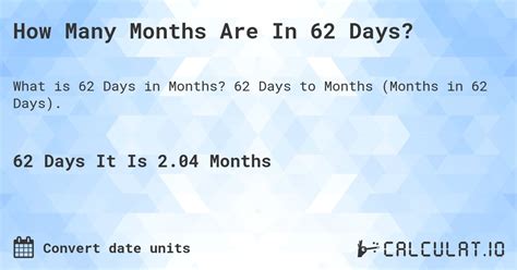 How Many Month Is 62 Days