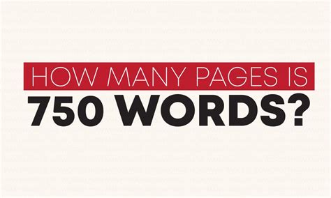 How Many Pages Is 750 Words? Word Count Tool