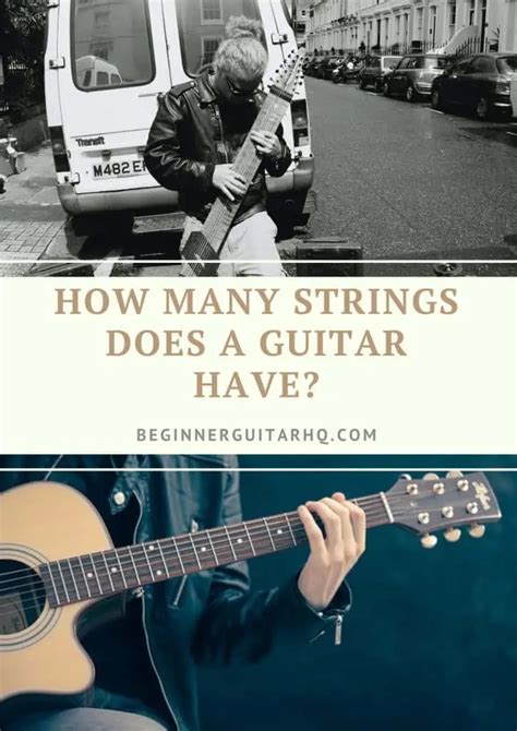 How Many Strings Does A Guitar Have? You Might Be Surprised