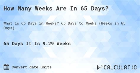 How Many Weeks Are In 65 Days? - Calculat