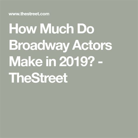 How Much Do Broadway Actors Make? - TheStreet