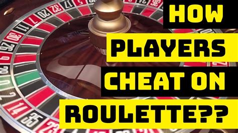 how to cheat roulette