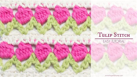 How To: Crochet The Tulip Stitch Easy Tutorial by Hopeful Honey