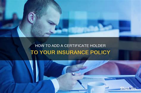 How To Add Certificate Holder To Insurance Progressive