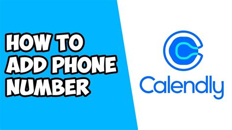 How To Add Phone Number Calendly YouTube