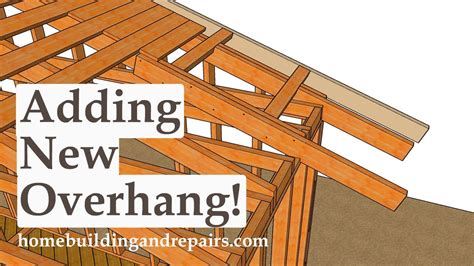 How To Add Roof Overhang Using Extender Boards To House Without One