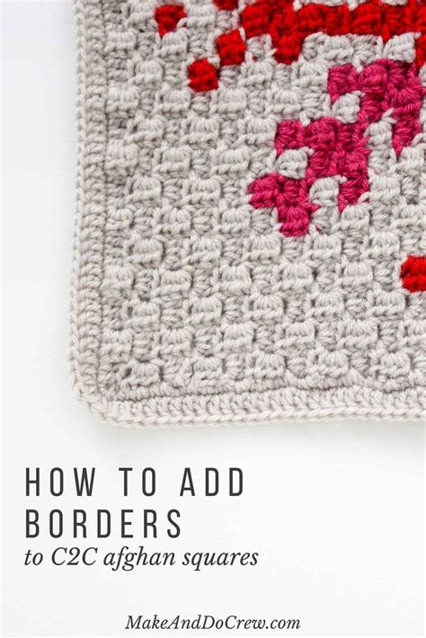 How To Add a Border to a C2C Afghan Block Detailed Photo Tutorial