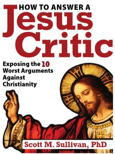 How To Answer A Jesus Critic