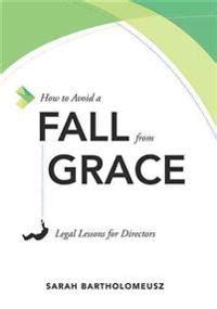 How To Avoid A Fall From Grace