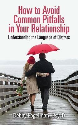 How To Avoid Common Pitfalls In Your Relationship