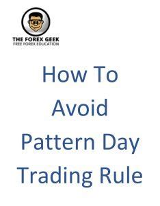 How To Avoid Pattern Day Trader Netwhile Spmsoalan