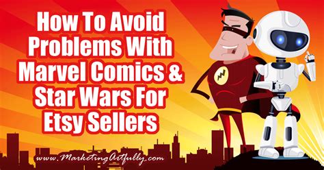 How To Avoid Problems With Marvel Comics and …