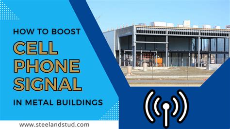 How To Boost A Cellular Signal In A Metal Building