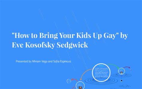 How To Bring Your Kids Up Gay