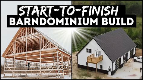 How To Build A Barndominium From Start to Finish With Video