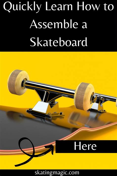 How To Build A Skateboard A Beginners Guide
