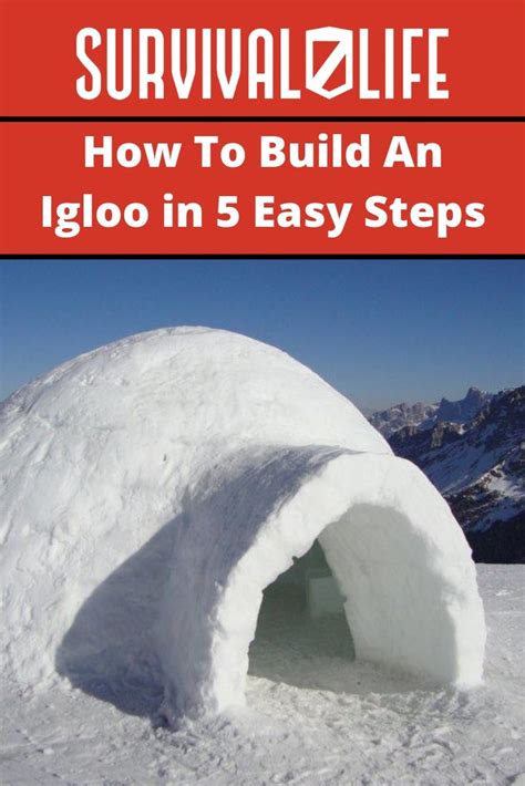 How To Build An Igloo In 5 Easy Steps Survival Life