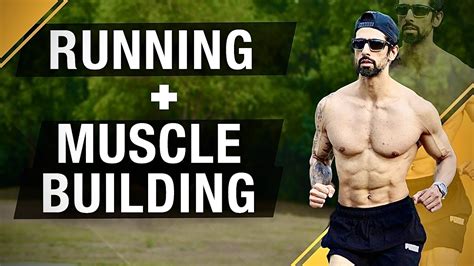 How To Build Muscle While Running YouTube
