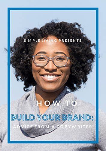 How To Build Your Brand Advice From A Copywriter