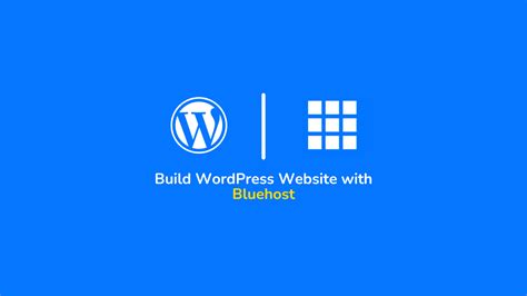 How To Build a Website with Bluehost (from Scratch)