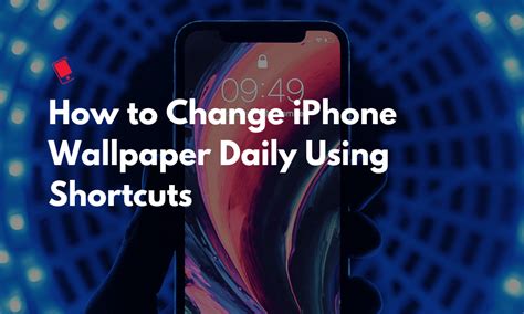 How To Change Iphone Wallpaper Daily Using Shortcuts