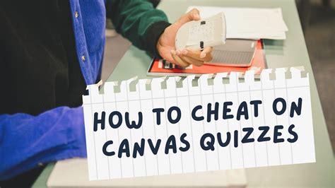 How To Cheat In Canvas Quiz