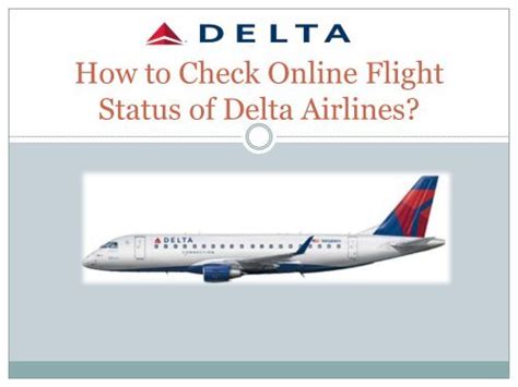 How To Check Delta Flight Status And What To Know About Delays And