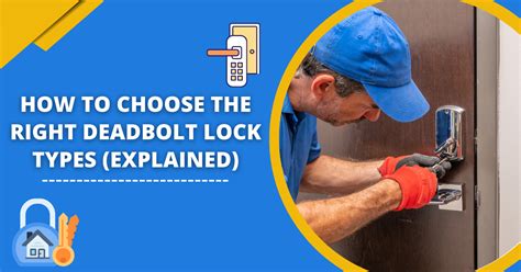 How To Choose A Deadbolt Lock For Home