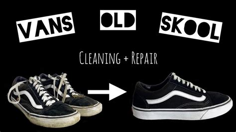 How To Clean And Repair Your Vans Old Skool and make them