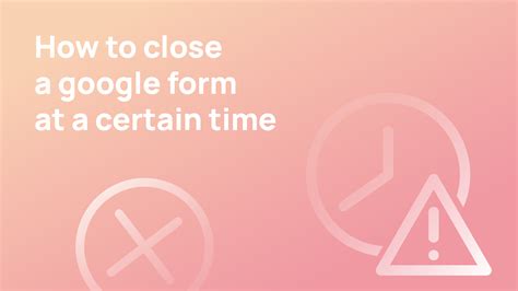 How To Close A Google Form At A Certain Time UpForm Blog