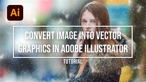 How To Convert Image To Vector In Adobe Illustrator Gemelas Aguayfuego