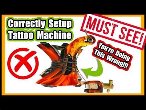 How To Correctly Setup A Tattoo Coil Machine! In Depth Explanation
