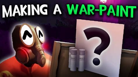 How To Craft a War Paint in TF2 - YouTube