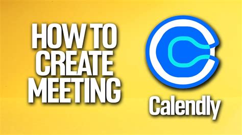 How To Create Calendly Meeting Tutorial YouTube