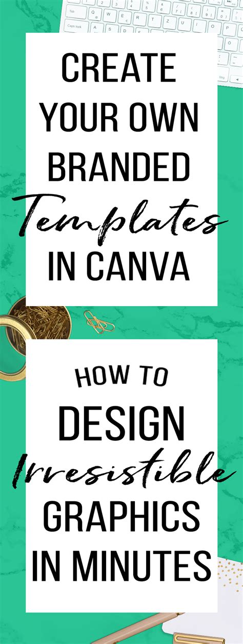 How To Create Templates In Canva For Quick Designs Kate Danielle
