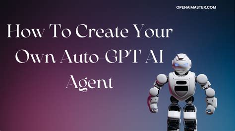 How To Create Your Own Auto-GPT AI Agent Tom