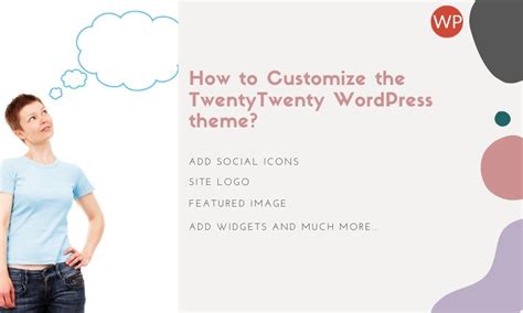 How To Customize the WordPress Twenty Twenty Theme? - WPeka