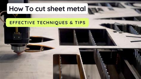 How To Cut Sheet Metal A Comprehensive Guide IHSANPEDIA