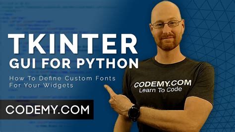 How To Define Custom Fonts Python Tkinter GUI Tutorial 151 YouTube