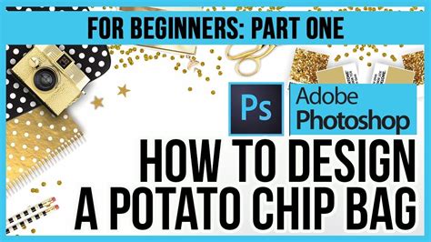 How To Design A Chip Bag In Photoshop For Beginners Youtube