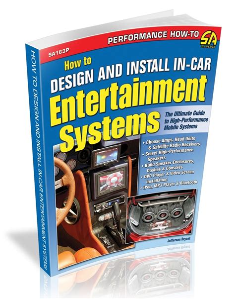 How To Design And Install In Car Entertainment Systems Performance How To