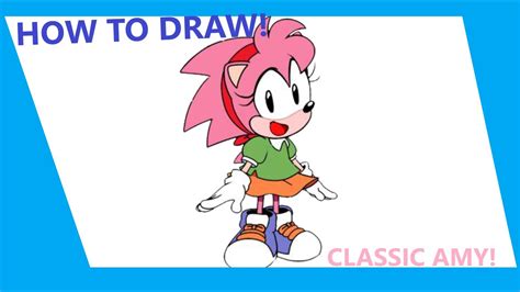 How To Draw Classic Amy Rose