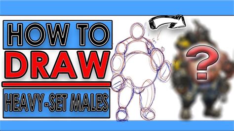 How To Draw Fat/HeavySet/Overweight Male Characters Character