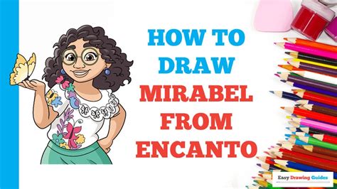 How To Draw Mirabel Encanto Step by Step