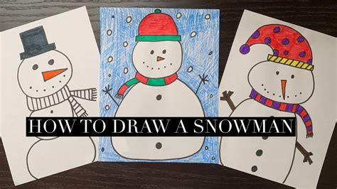 How To Draw a Snowman Directed Drawing How to draw a snowman, Draw