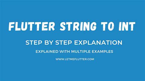 How To Easily Convert Flutter String To Int — Easy Flutter Guide