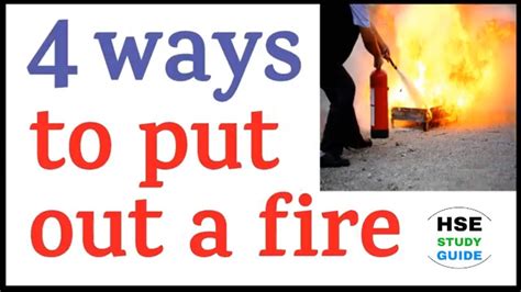 How To Extinguish A Fire – Fire Fighter Industry